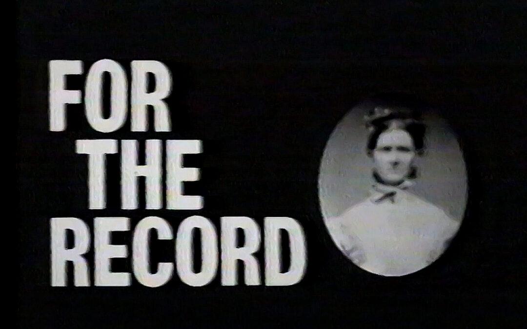 ‘For The Record’ Vintage Video To Be Shown Nov 21st – CDHS General Meeting