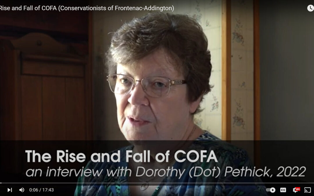 The Rise and Fall of COFA (Conservationists of Frontenac-Addington)