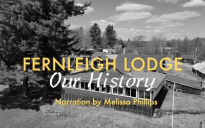 Fernleigh Lodge – Our History Video