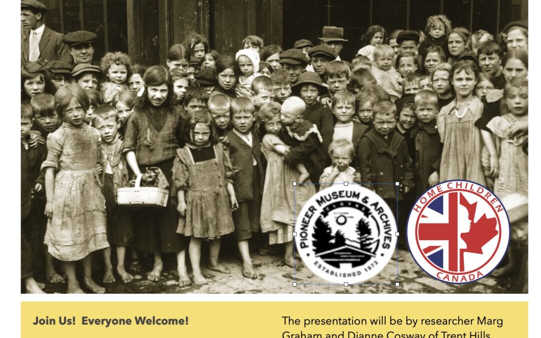 British Home Children Presentation – CDHS General Meeting